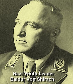Baldur Von Shirach, Nazi Youth Leader