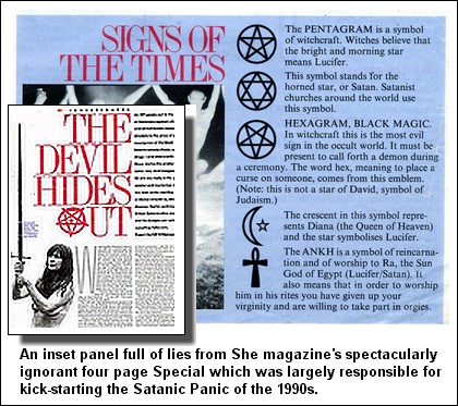 She Magazine's The Devil Hides Out four page special unveiling lies about 

Satanic Ritual Child Abuse to the British Public