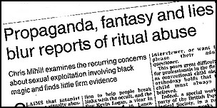 Propganda Fantasy and Lies blur reports of Ritual Abuse