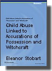The Stobart Report: Child Abuse Linked to Accusations of 